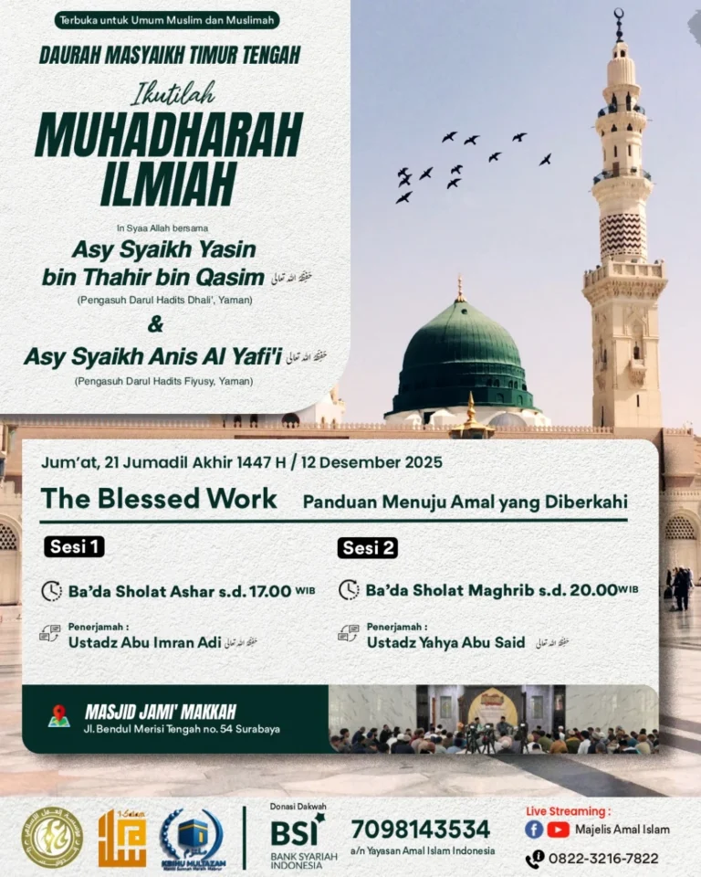 MUHADHARAH ILMIAH SEHARI BERSAMA MASYAIKH TIMUR TENGAH